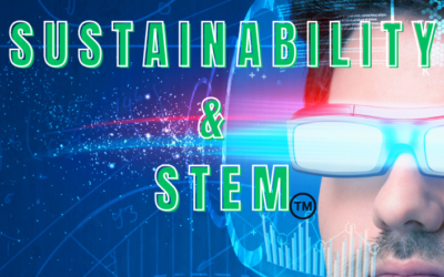 Sustainability & STEM™